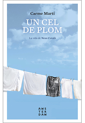 Coberta llibre "Un cel de plom", de Carme Martí